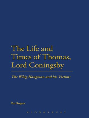 cover image of The Life and Times of Thomas, Lord Coningsby